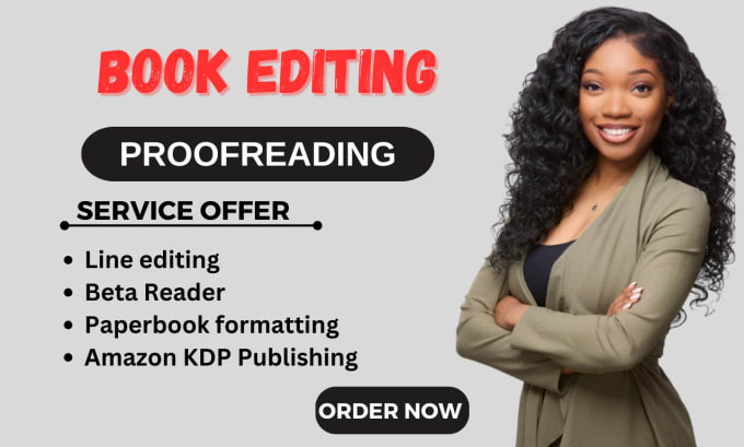 Gig Preview - Do book editing and proofreading, developmental line editor for amazon KDP