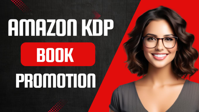 Gig Preview - Do amazon kindle book promotion, ebook marketing sales funnel, amazon kdp ads