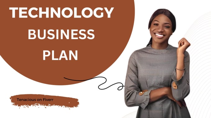 Gig Preview - Innovate technology business plan for your startup and investors