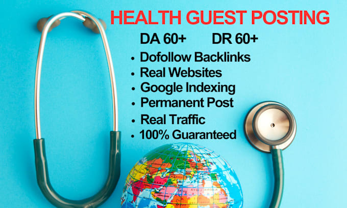 Gig Preview - Publish high da health guest post with  authority backlinks