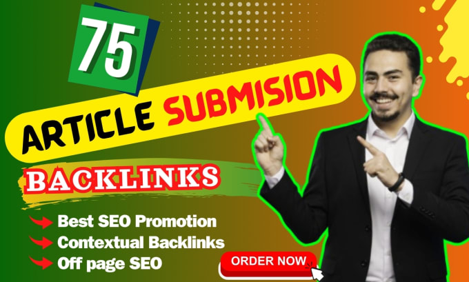 Gig Preview - Do article submission backlinks unique domains authority