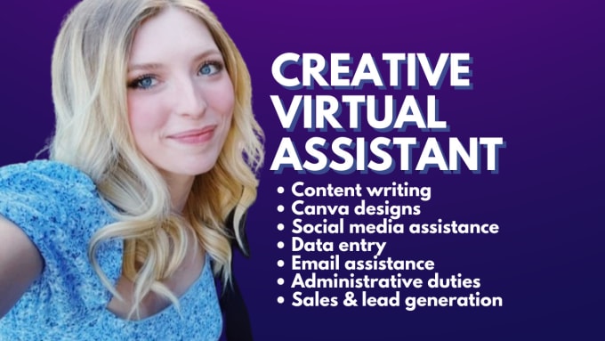 Gig Preview - Be your creative virtual assistant