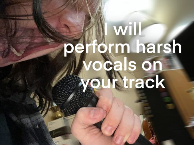 Gig Preview - Perform harsh vocals on your metal or hardcore track