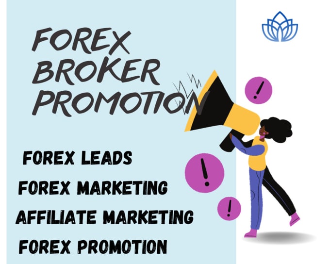 Gig Preview - Do forex affiliate link, forex broker promotion, sign up recruitment