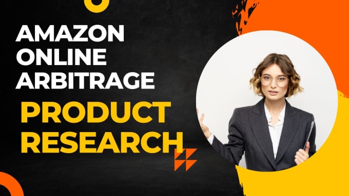 Gig Preview - Do best amazon fba product research for online arbitrage