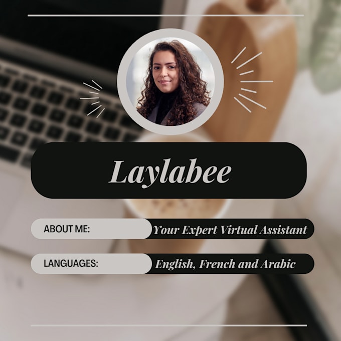 Gig Preview - Be your expert virtual assistant, fluent in english, french and arabic