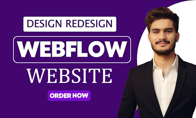 Gig Preview - Design, develop your webflow website and figma to webflow expert