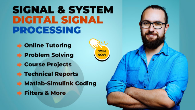 Gig Preview - Be a professional signal and system, digital signal processing tutor