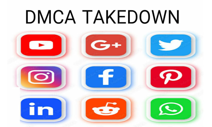 Gig Preview - Takedown infringing content from google facebook reddit tiktok under dmca