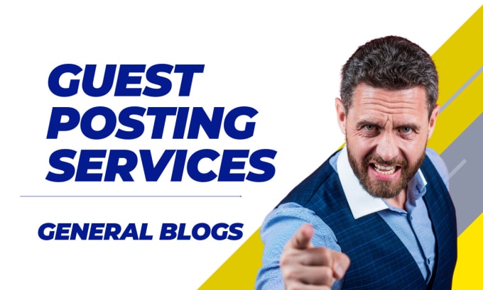 Gig Preview - Provide general guest posting services and high da guest posts