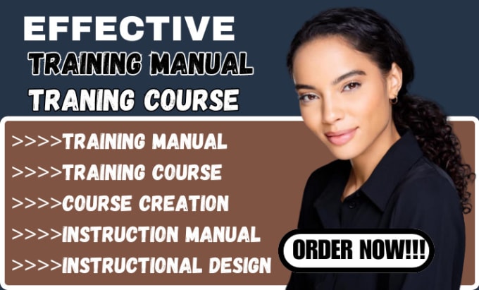 Gig Preview - Create training course, instruction manual, training manual with workbook,, ppt