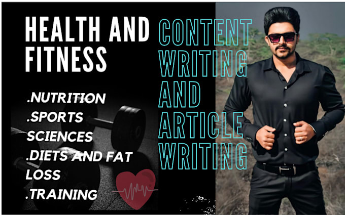 Gig Preview - Write health and fitness articles, sports,nutrition,psychology writing