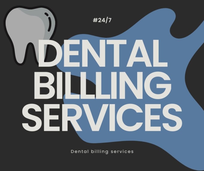 Gig Preview - Do dental billing, complete rcm all departments