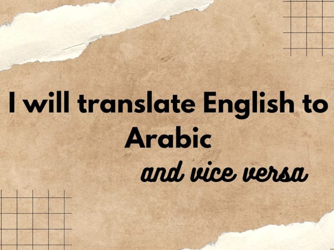 Gig Preview - Provide professional english to arabic translation services