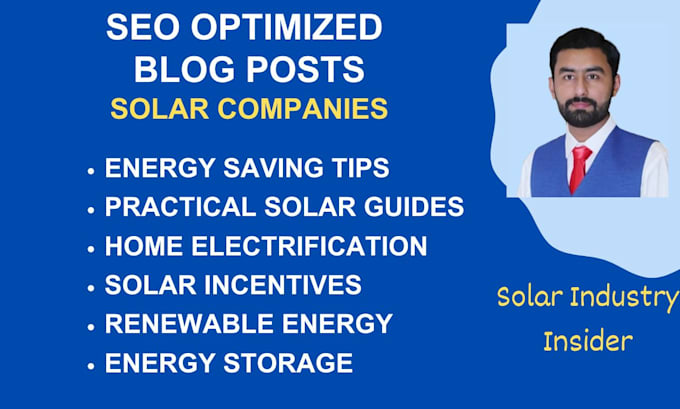 Gig Preview - Write solar energy SEO optimized blog posts for your solar company