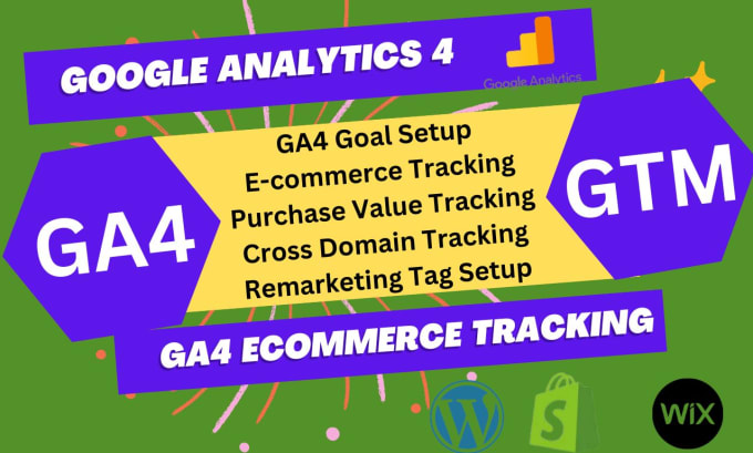 Gig Preview - Setup google analytics 4, enhanced ecommerce tracking, ga4 server side tracking