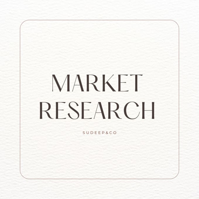 Gig Preview - Provide expert market research and strategy consulting to propel your business