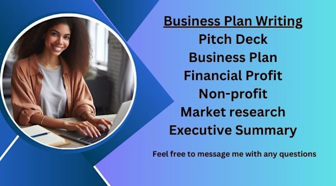 Gig Preview - Do business plan, proposal, pitch deck, and startup business plan writings