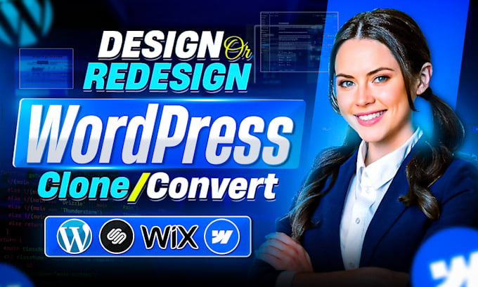 Gig Preview - Design, redesign, convert or clone wix, webflow, squarespace to wordpress