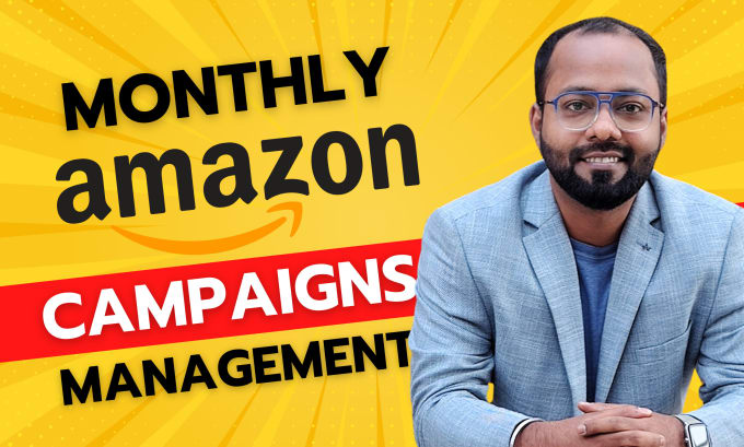 Gig Preview - Our agency will manage amazon ads campaign or amazon ppc campaign on a monthly basis