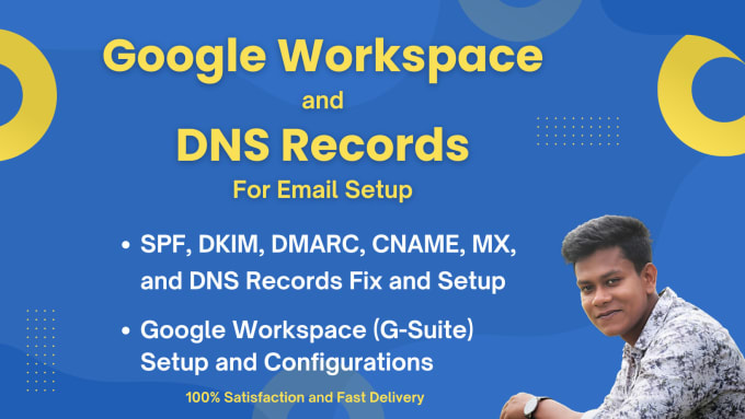 Gig Preview - Setup or fix google workspace, spf, dkim, dmarc, cname, mx and dns records