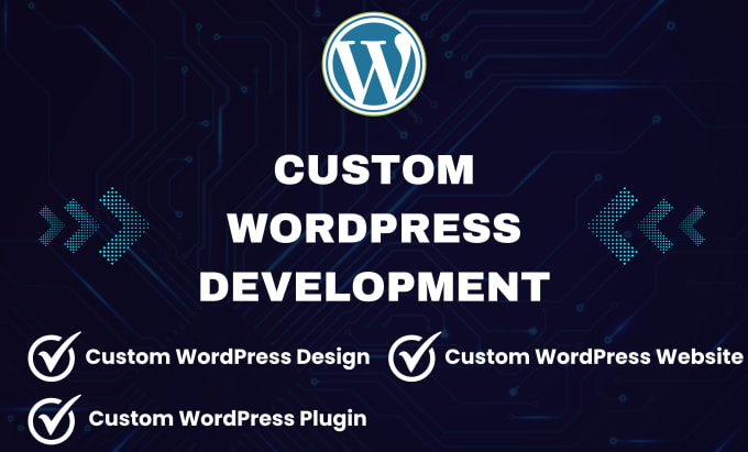 Gig Preview - Develop custom wordpress website wordpress plugin and wordpress website design