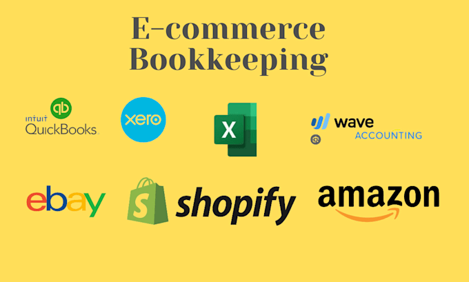 Gig Preview - Do ecommerce bookkeeping bank reconciliation using quickbooks xero and wave