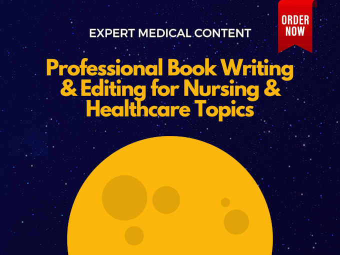 Gig Preview - Write and edit books on nursing and healthcare topics