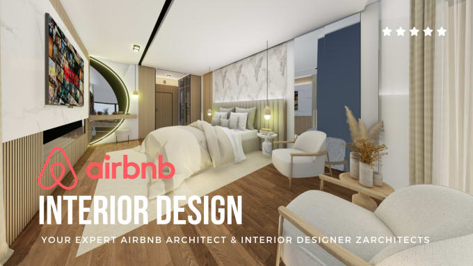 Gig Preview - Be your airbnb expert architect and interior designer