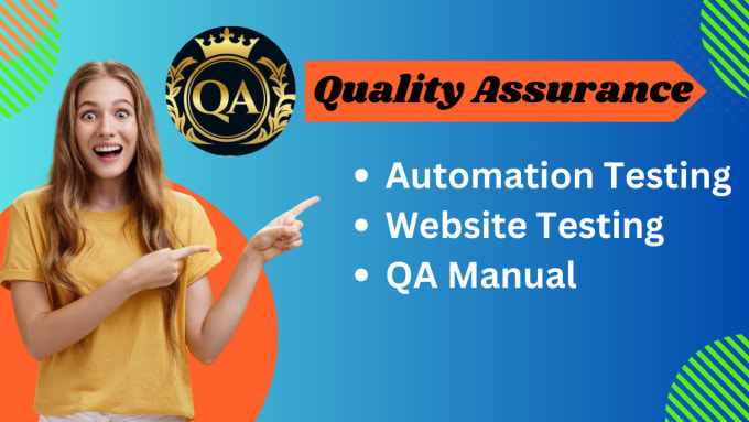 Gig Preview - Do automation testing and QA manual for your website