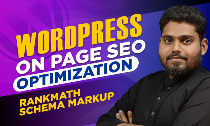 Gig Preview - Do wordpress on page SEO optimization with rankmath and schema markup