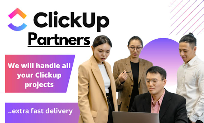 Gig Preview - Clickup expert, consultant, project manager, clickup automation, clickup board