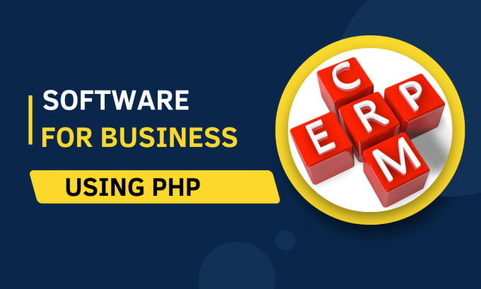 Gig Preview - Develop fully custom PHP CRM, for your business