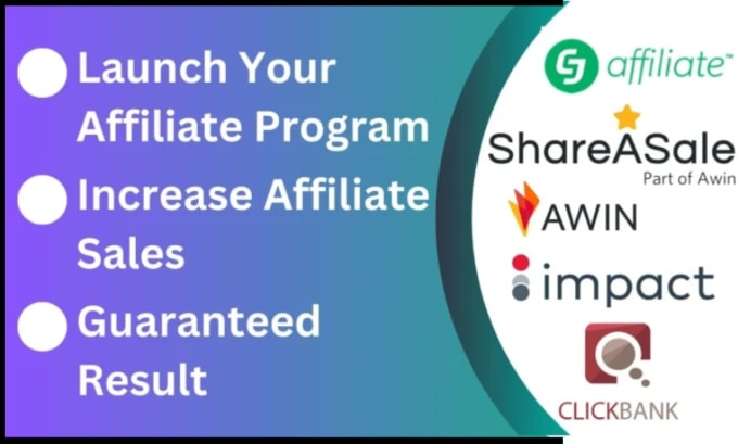 Gig Preview - Do shareasale,clickbank affiliate marketing program optimization