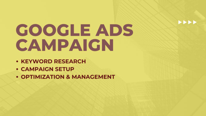 Gig Preview - Setup and manage google ads campaign for your business