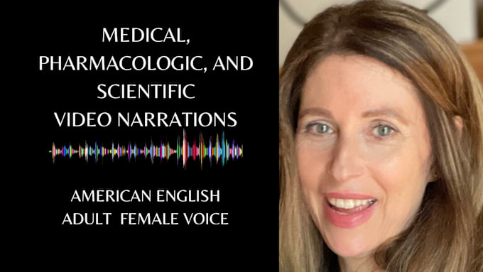 Gig Preview - Record female voiceover for medical pharma or science video