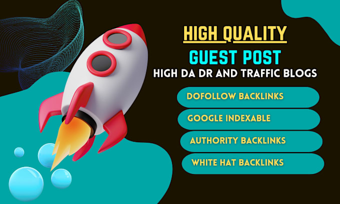 Gig Preview - Publish guest post on high da blogs with dofollow backlinks