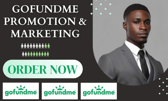 Gig Preview - Do gofundme promotion, crowdfunding, fundraising marketing to raise 7 figures