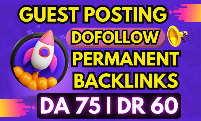 Gig Preview - Publish high authority SEO dofollow backlinks and guest post