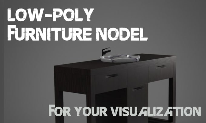 Gig Preview - Create an amazing furniture model for your visualization