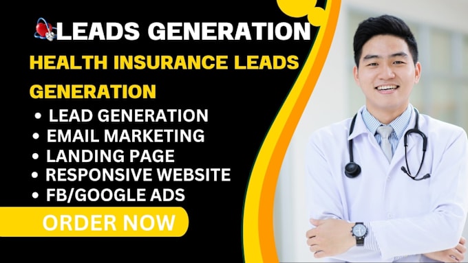 Gig Preview - Generate health insurance leads, medical leads for health insurance agent