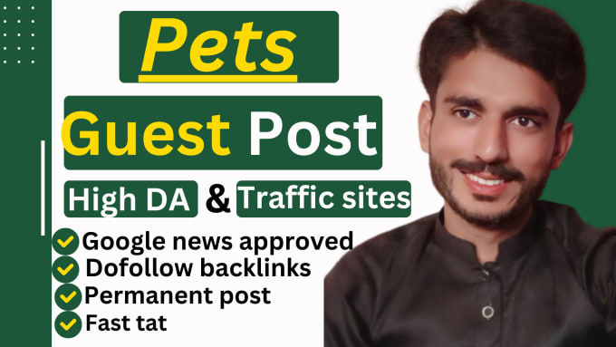 Gig Preview - Publish a pet guest post article on high da pets niche blog