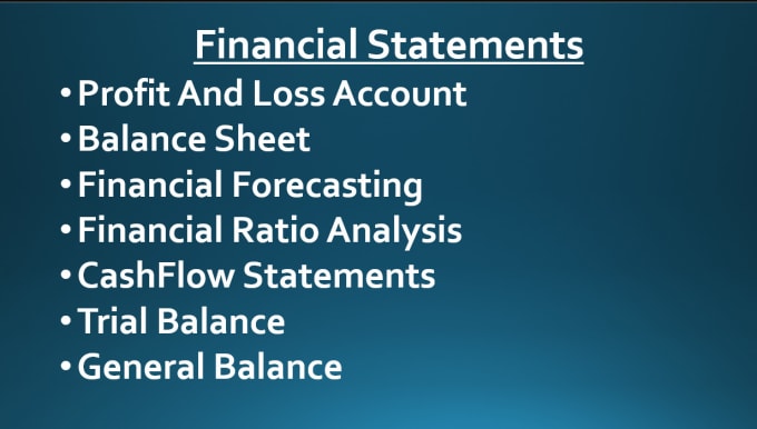 Gig Preview - Prepare profit and loss statements balance sheets and financial statements