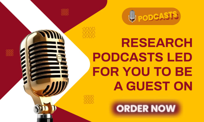 Gig Preview - Research podcasts lead for you to be a guest on