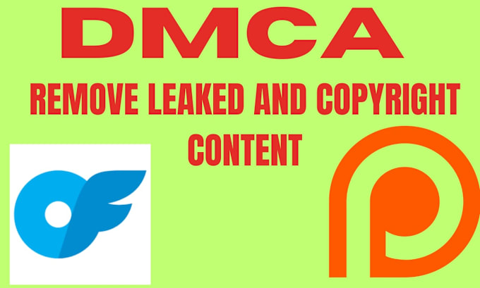 Gig Preview - Takedown notice to leaked onlyfans content under dmca