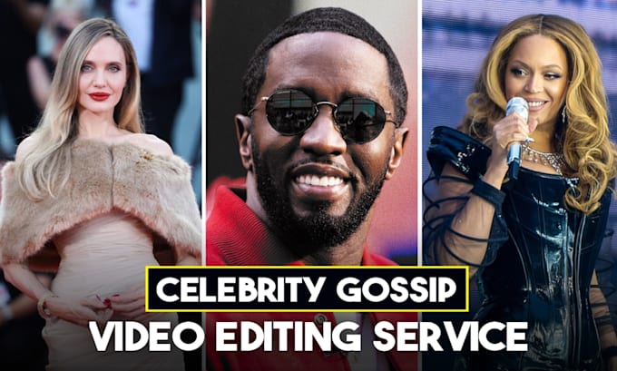 Gig Preview - Create celebrity gossip videos for your youtube channel, cash cow videos