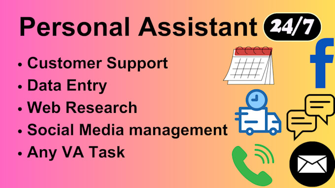 Gig Preview - Be your virtual personal assistant or executive assistant