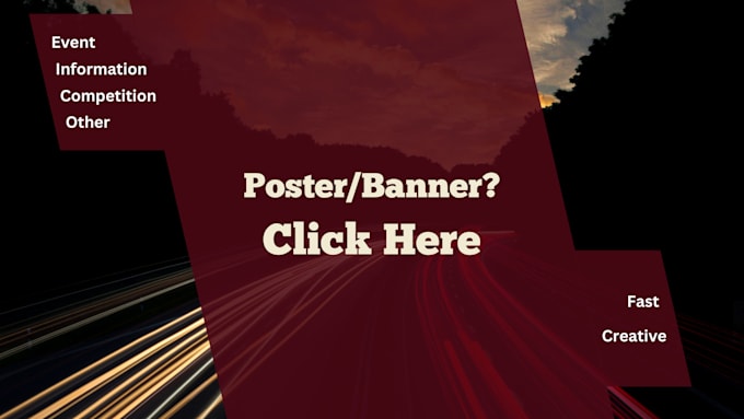 Gig Preview - Create a creative poster to delivered your messages