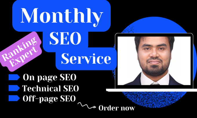 Gig Preview - Provide monthly SEO service for google 1st page ranking