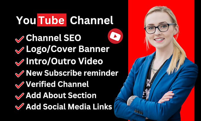 Gig Preview - Create and setup youtube channel with logo, banner, intro, and outer